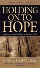 “Holding on to Hope” by Nancy Guthrie